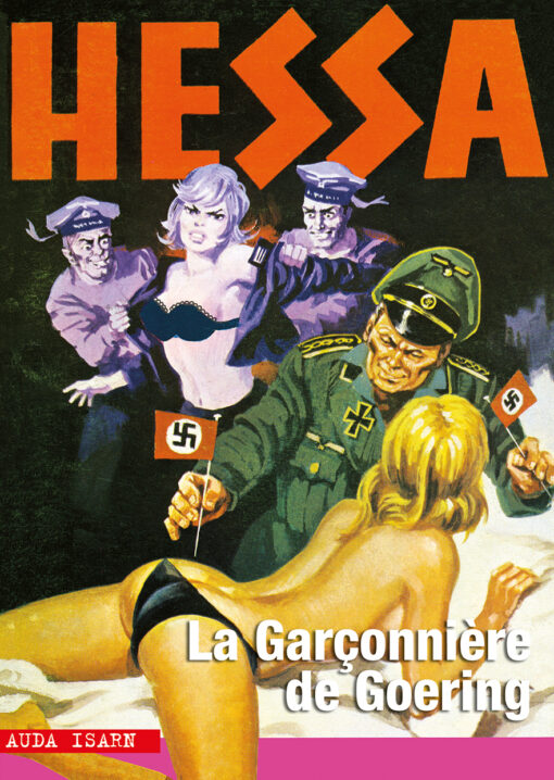 Hessa 16 - La Garçonnière de Goering